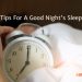 Tips For A Good Sleep