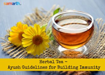 Herbal Tea – Ayush Guidelines for Building Immunity
