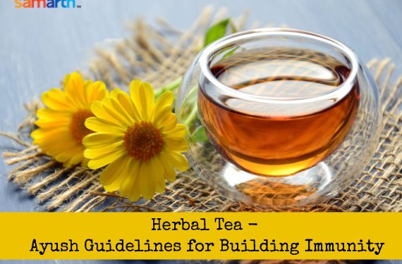 Herbal Tea – Ayush Guidelines for Building Immunity