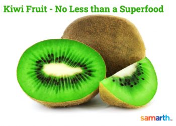 Kiwi Fruit – No Less Than A Superfood