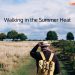 The Walking Habit and Tips for Summer Heat