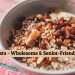Oats – The Wholesome Senior Friendly Food