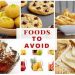 Nine Foods To Avoid If You Are Diabetic