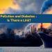Air Pollution and Diabetes