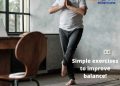 6 Easy Exercises to Improve Balance and Agility in Seniors!