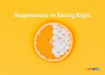 Supplements Vs Eating Right