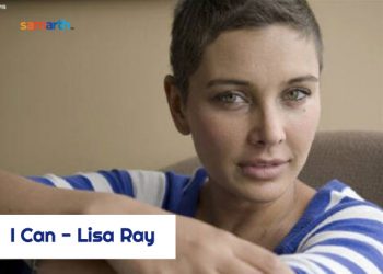 ‘I Can’ – Lisa Ray