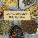 After Meal Foods To Help Digestion