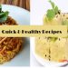 Two Quickie, Healthy Recipes