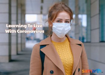 Learning To Live With Coronavirus