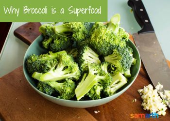 Why Broccoli Is a Superfood?