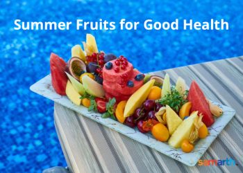Summer Fruits for Health