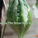 Karela – The Bitter Way to Health