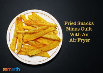 Fried Snacks Minus Guilt With An Air Fryer