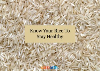 Know Your Rice To Stay Healthy