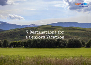 7 Destinations for a Seniors Vacation