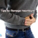 5 Tips to Manage Heartburn