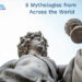 5 Mythologies from Across the World