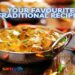 What Are Some Favourite Traditional Dishes of Seniors?