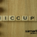Hiccups